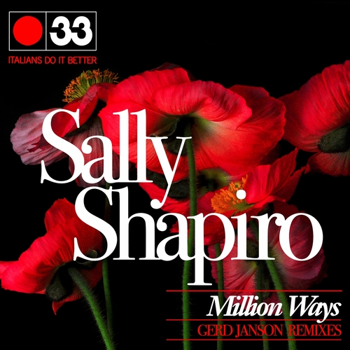 Sally Shapiro - Million Ways (Gerd Janson Remixes) (Italians Do It Better)